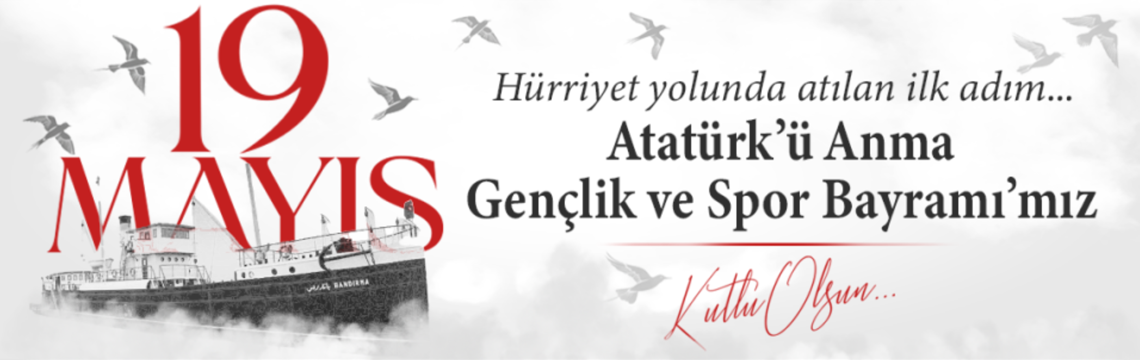 19 Mayıs Gençlik ve Spor Bayramı