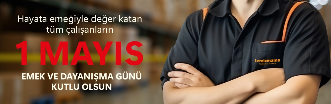 1 Mayıs İşçi ve Emekçi Bayramı